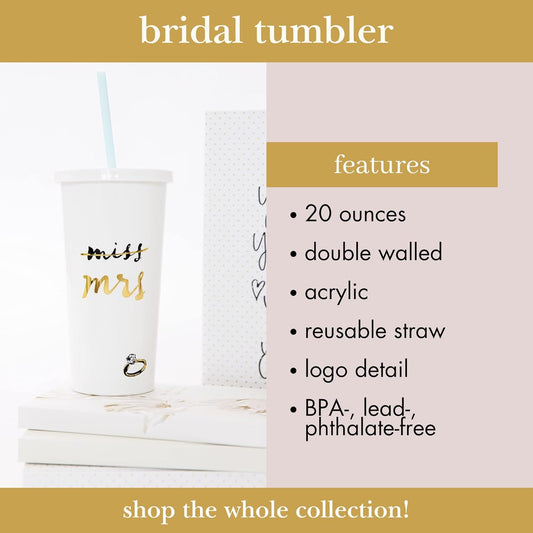 Bridal Insulated Tumbler with Reusable Straw, 20Oz, Miss to Mrs. (White)